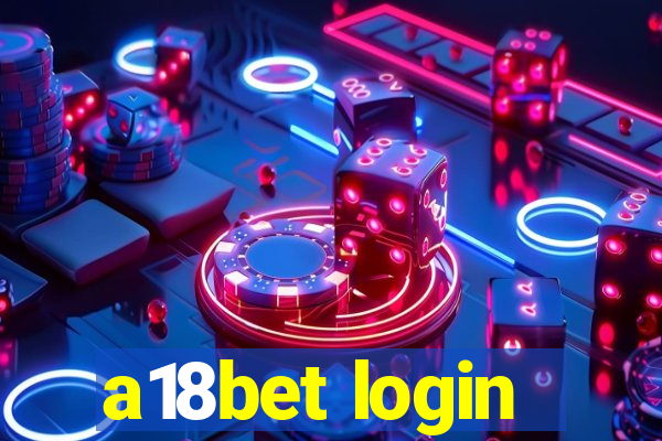 a18bet login